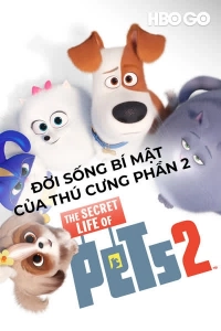 Đời Sống Bí Mật Của Thú Cưng Phần 2