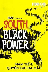 Nam Tiến: Quyền Lực Da Màu