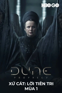 Xứ Cát: Lời Tiên Tri - Mùa 1