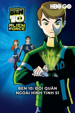 Ben 10: Đội Quân Ngoài Hành Tinh S1