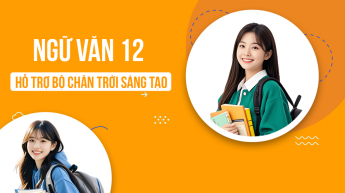 Ngữ văn - Lớp 12 - Chân trời sáng tạo