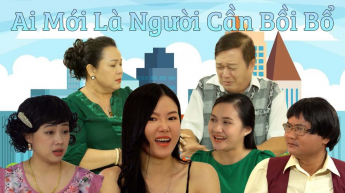 Ai Mới Là Người Cần Bồi Bổ_CAME