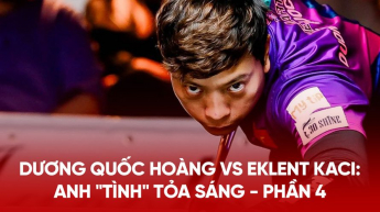 Dương Quốc Hoàng vs Eklent Kaci: Anh "Tình" tỏa sáng - Phần 4