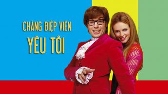 Austin Powers: Chàng điệp Viên Yêu Tôi
