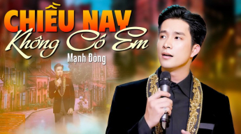 Chiều Nay Không Có Em