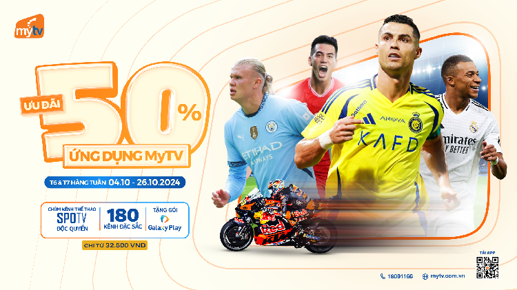 MyTV tung ưu đãi giảm 50% cho gói cước Ứng dụng dành cho mọi nhà mạng